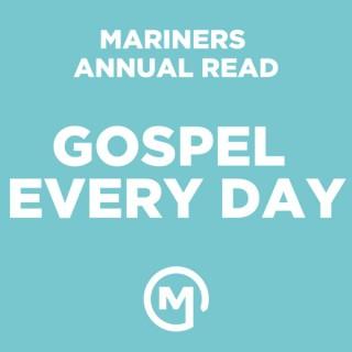 Mariners Annual Read: Gospel Every Day