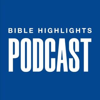 Bible Highlights From First Baptist Church - St. Charles