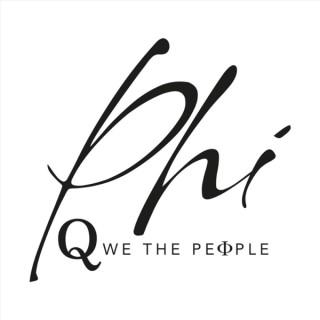 Phi | Q We The People