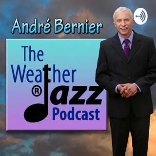 The WeatherJazz® Podcast