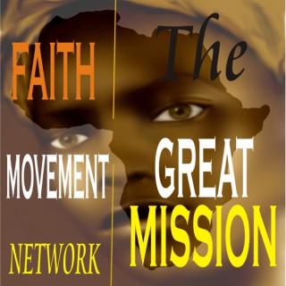 The GREAT MISSION