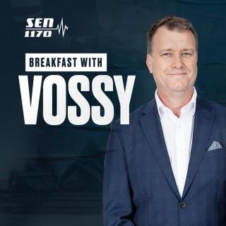 Breakfast with Vossy