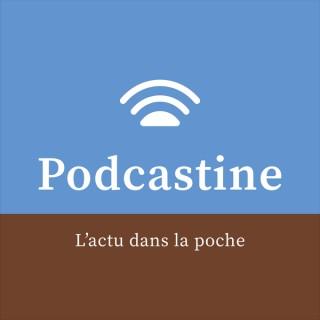 Podcastine - L'actu dans la poche