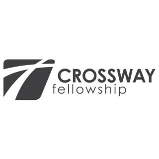 Crossway Fellowship Weekly Sermons