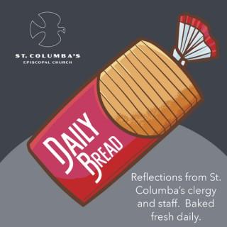 Daily Bread from St. Columba's