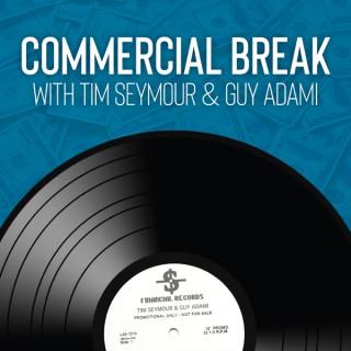 Commercial Break with Tim Seymour & Guy Adami