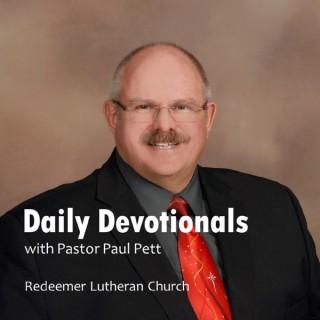 Daily Devotionals with Pastor Paul Pett
