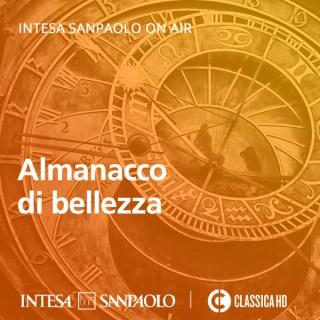 Almanacco di bellezza - Intesa Sanpaolo On Air
