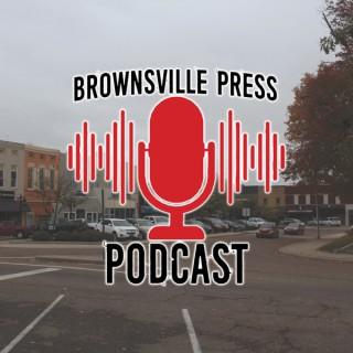 Brownsville Press Podcast