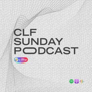 CLF Sunday Podcast