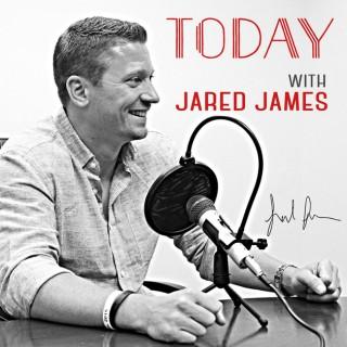 Today With Jared James