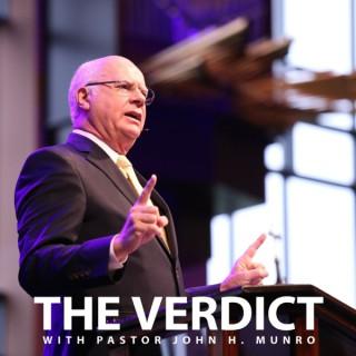 The Verdict with Pastor John Munro Podcast