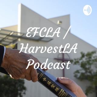 EFCLA / HarvestLA Podcast