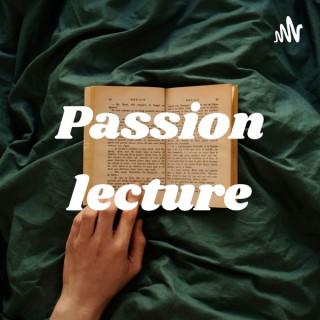 Passion lecture