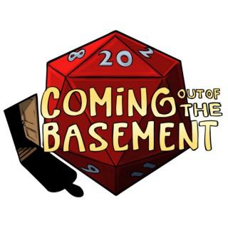 Coming Out of the Basement » Podcast Feed