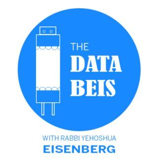 The DataBeis with Rabbi Yehoshua Eisenberg