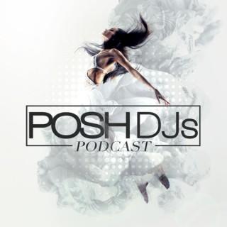P0SH DJs Exclusive Podcast
