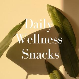 Daily Wellness Snacks