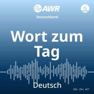 AWR auf Deutsch - Wort zum Tag