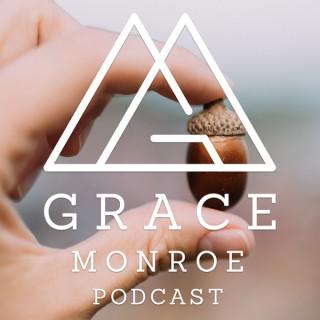 Grace Monroe Podcast