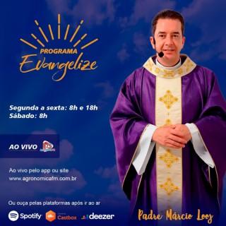 Programa Evangelize - Padre Márcio Looz