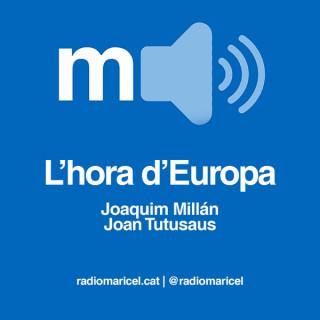 L’Hora d’Europa – Ràdio Maricel de Sitges. 107.8 FM