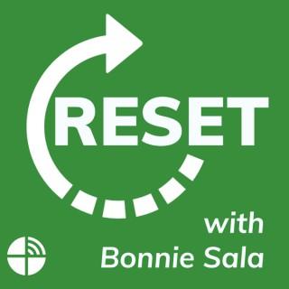 Reset with Bonnie Sala