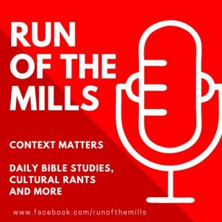 Run of the Mills