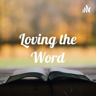 Loving the Word