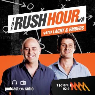 Rush Hour WA with Lachy and Embers
