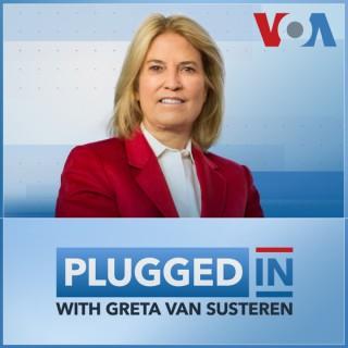 Plugged in with Greta Van Susteren