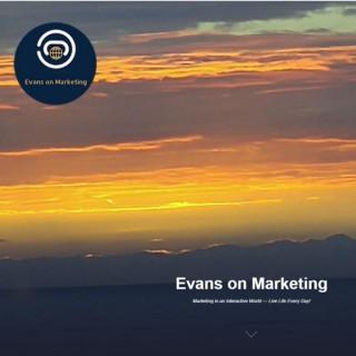 Evans on Marketing Podcasts