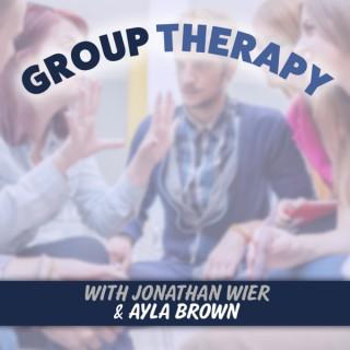 Group Therapy with Jonathan Wier & Ayla Brown Podcast
