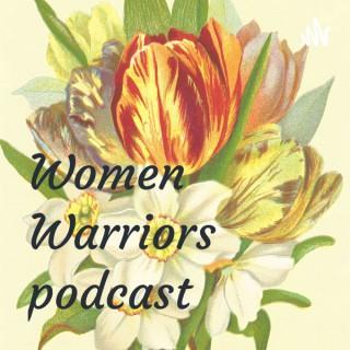 Women Warriors podcast