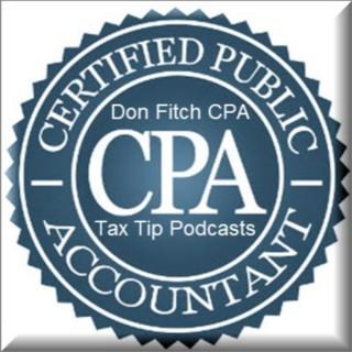 Tax Tip Spotify Podcast and/or WordPress Blog Post by Don Fitch, CPA