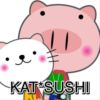 Kat*Sushi Podcast 毎日更新