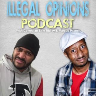 Illegal Opinions