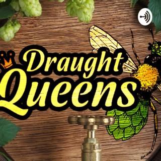 Draught Queens