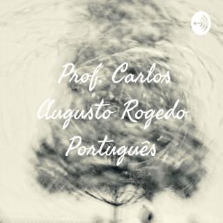 Prof. Carlos Augusto Rogedo ? Português