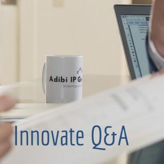 Adibi IP Group Innovate Q&A