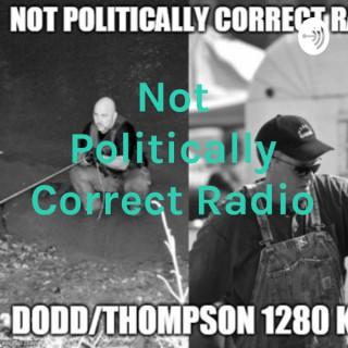 Not Politically Correct Radio