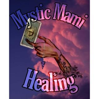 Mystic Mami Podcast