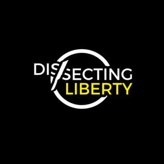 Dissecting Liberty