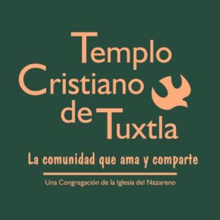 Templo Cristiano de Tuxtla - Iglesia Del Nazareno