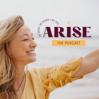 ARISE The Podcast