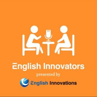 English Innovators presented by English Innovations