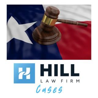 Hill Law Firm Cases