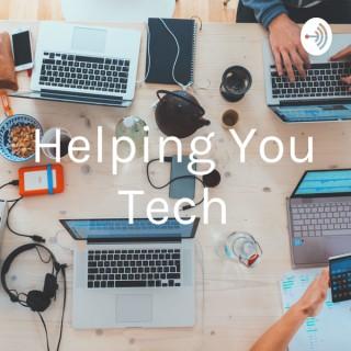 Helping You Tech