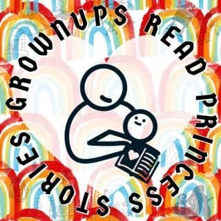 Grownups Read Princess Stories