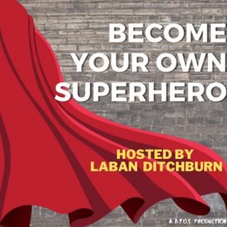 Become your own Superhero